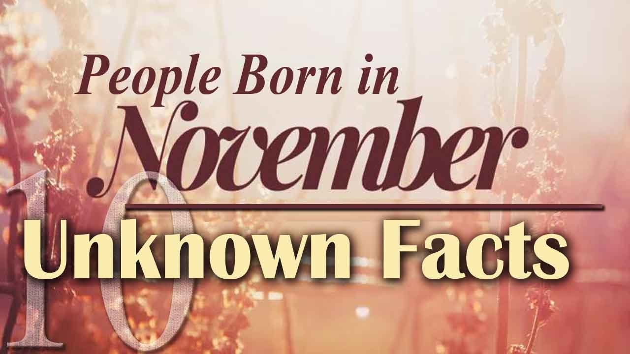 Personality Traits of November born people that you might be